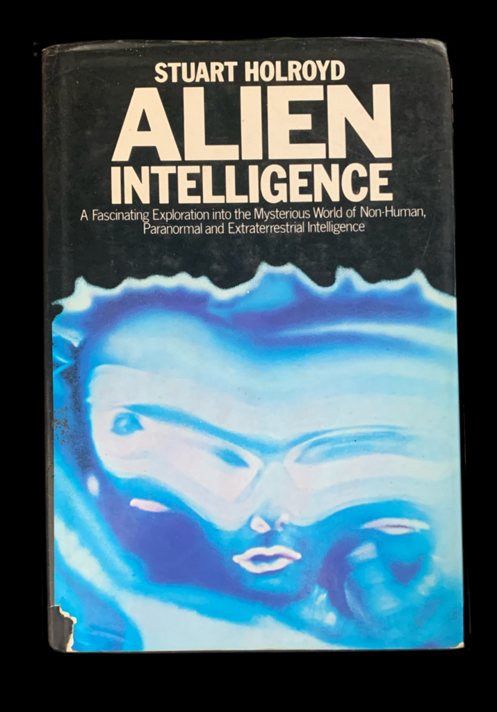 <strong>ALIEN INTELLIGENCE 1979</strong> STUART HOLROYD