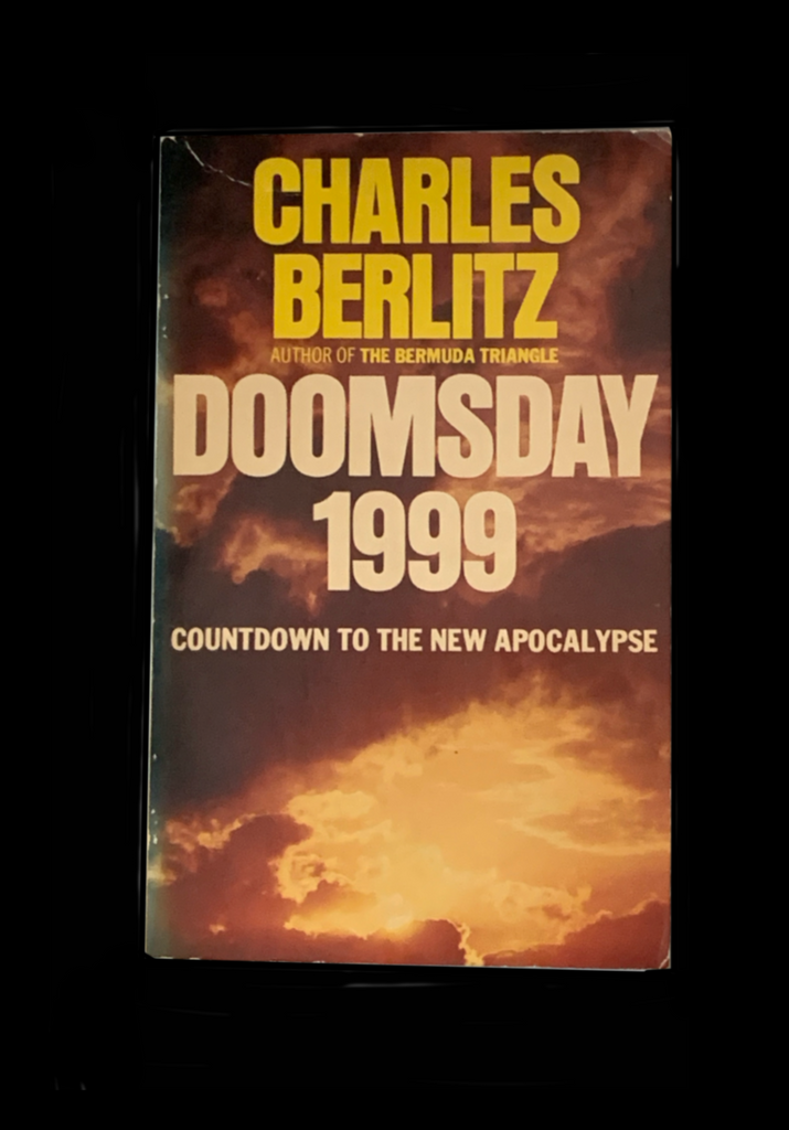 <p><strong>DOOMSDAY 1999 - 1982</strong> CHARLES BERLITZ