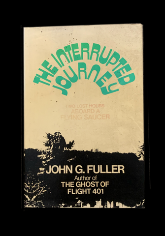 <strong>THE INTERRUPTED JOURNEY 1966</strong> JOHN G FULLER
