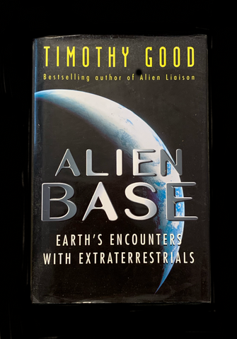 <strong>ALIEN BASE 1998</strong> TIMOTHY GOOD