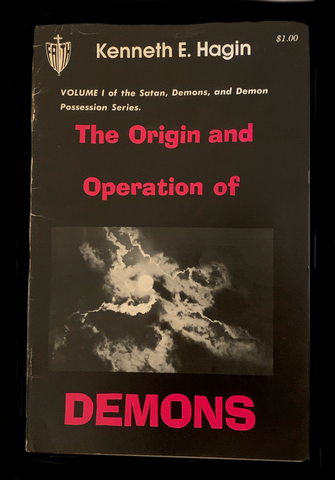 <strong>ORIGIN AND OPERATION OF DEMONS 1979</strong>  KENNETH E HAGIN