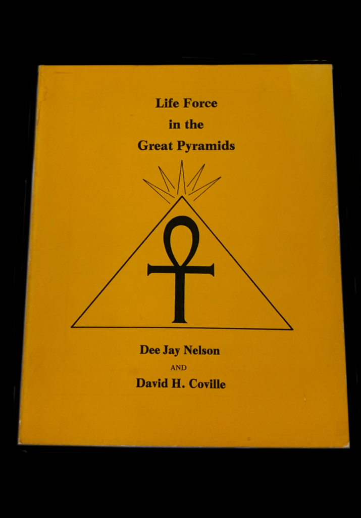 <strong>LIFE FORCE IN THE GREAT PYRAMIDS 1977 </strong> SIGNED COPY