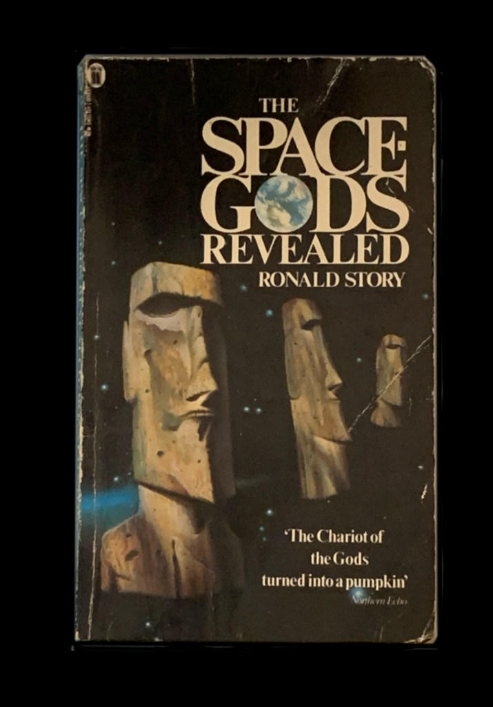 <p><strong>SPACE GODS REVEALED 1976 </strong>RONALD STORY
