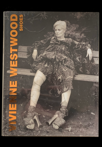 <strong>VIVIENNE WESTWOOD SHOES 2006 FIRST EDITION </strong> LUCA BEATRICE & MATTEO GUARNACCIA