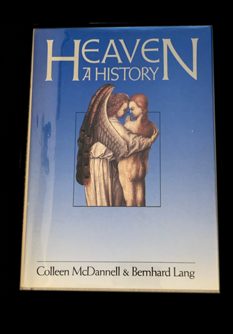 <p><strong>HEAVEN - A HISTORY 1988 </strong> COLLEEN MCDANNELL & BERNHARD LANG