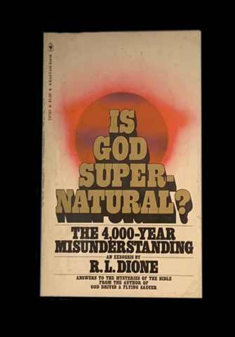 <strong>IS GOD SUPERNATURAL? THE 4000 YEAR MISUNDERSTANDING 1976 </strong> SOFT COVER