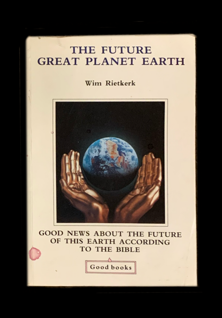 <strong>THE FUTURE GREAT PLANET EARTH 1989</strong> WIM RIETKERK