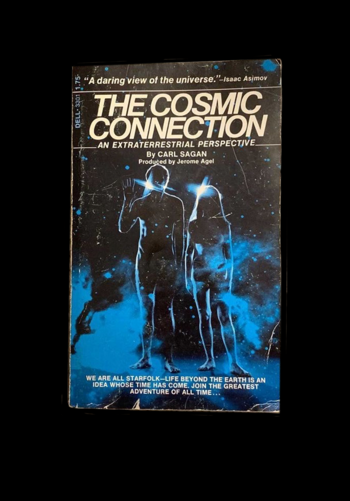 <strong>THE COSMIC CONNECTION 1973 </strong> CARL SAGAN